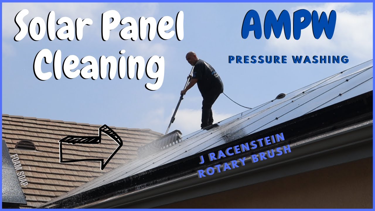 AMPW Pressure Washing Cleaning Solar Panels with a J Racenstein Rotary Brush
