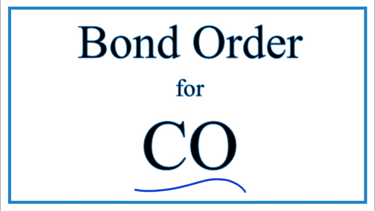 Bond Order for CO (Carbon monoxide)