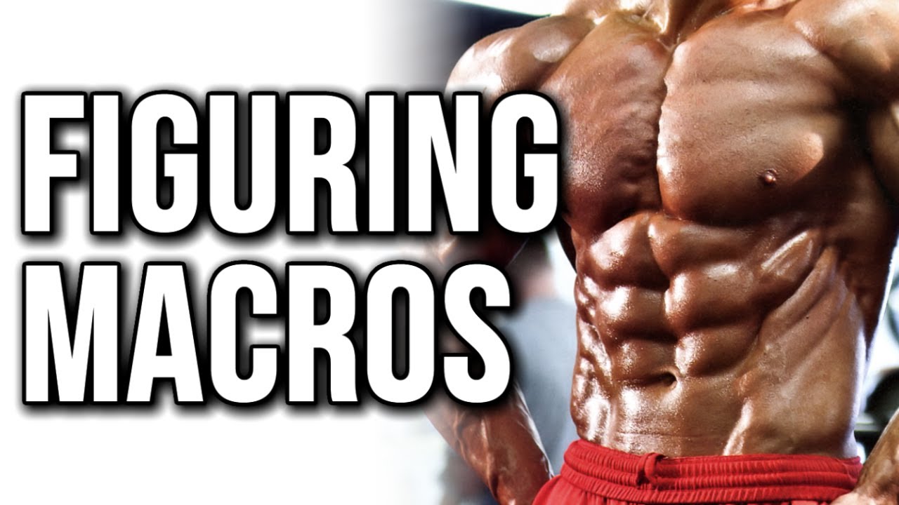 EASIEST WAY TO FIGURE OUT YOUR MACROS (BODYBUILDING MACROS)