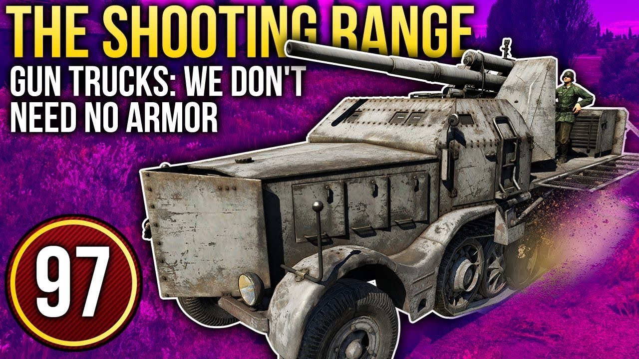 War Thunder: The Shooting Range | Episode 97