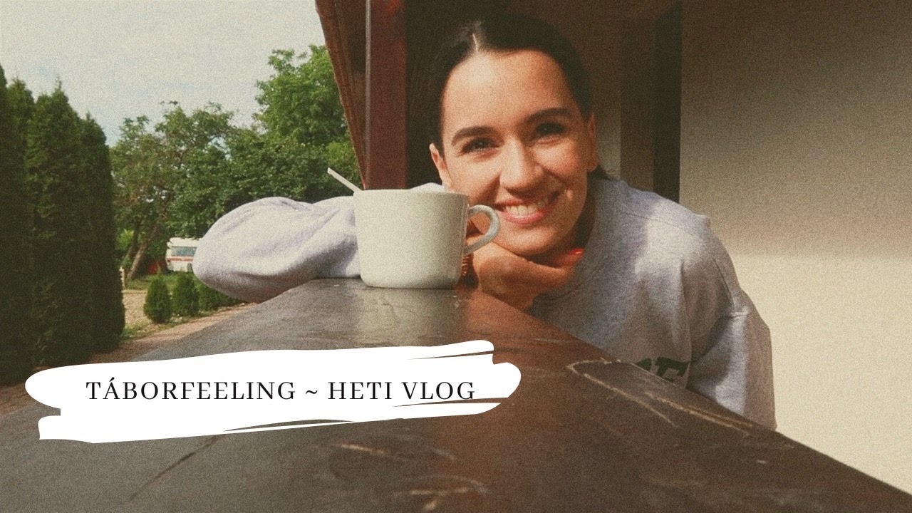 tábor a gyerekekkel I heti vlog I Szamoskér I eszterszeglete