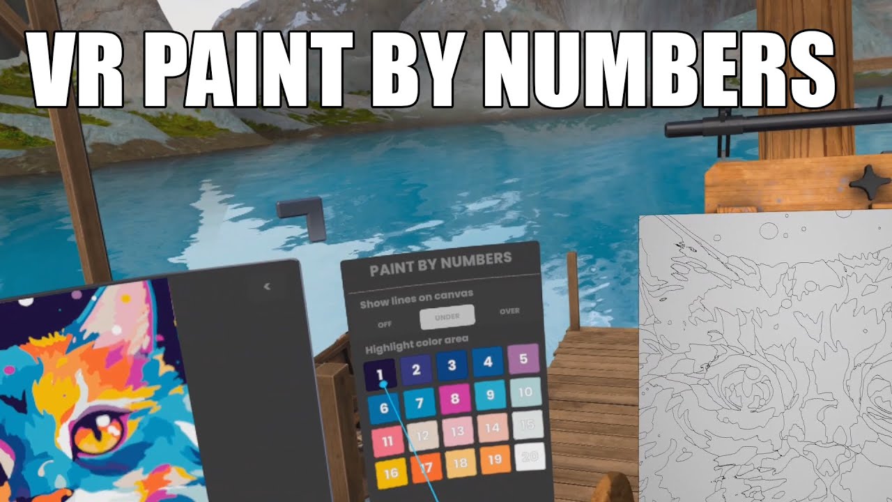 Make your own Paint by Numbers in VR - Vermillion
