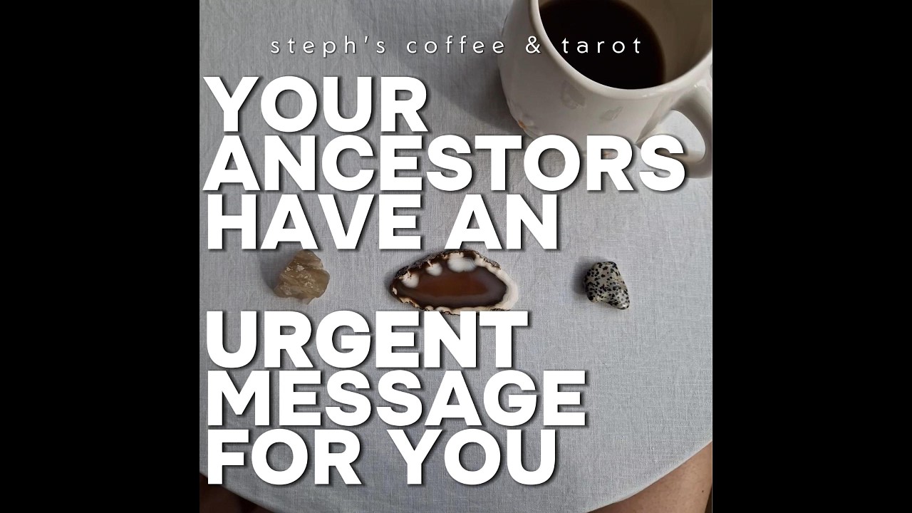 YOUR ANCESTORS HAVE AN URGENT MESSAGE FOR YOU! 🪶 Timeless Pick a Card Tarot Reading