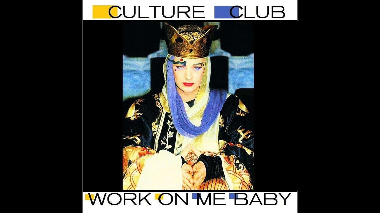 CULTURE CLUB Work On Me Baby (Extended 12'' Mix) + In The Morning (Demo Version)