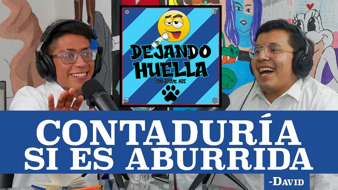 DEJANDO HUELLA 190 DAVID CONTADURIA UNAM | Aburrida, Desventaja V.S Uni Privada, Perseverancia