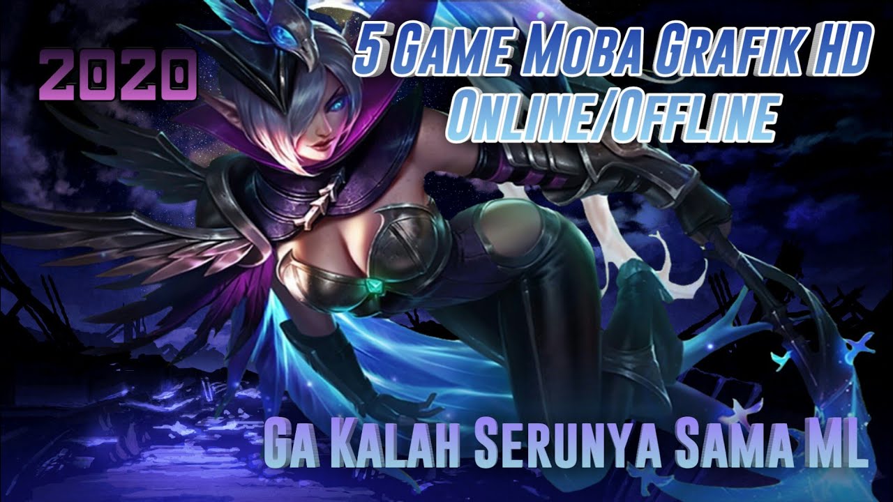 UwU!! 5 Game MOBA Offline/Online Grafik HD di Android ♡ Ga Kalah Serunya Sama ML ♡ || NANA Mhrn 🍑