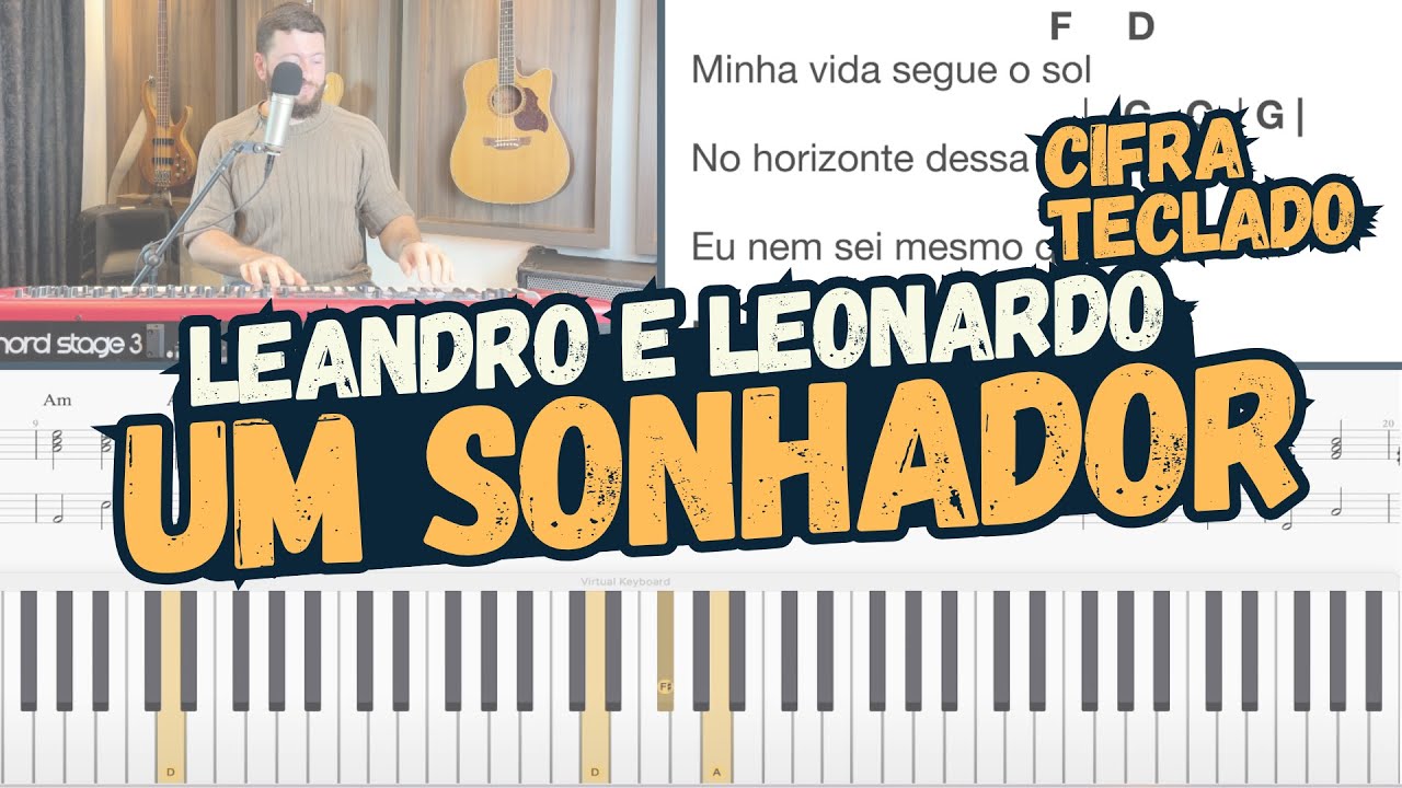 Um Sonhador - Leandro e Leonardo | cifra | teclado |