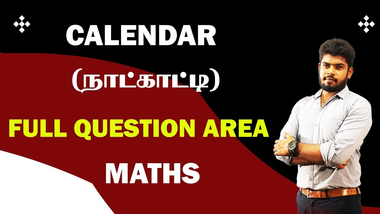 CALENDAR(நாட்காட்டி)| PART-1| FULL QUESTION AREA |By Er.THANGAMUTHU @er.thangamuthustudycircle