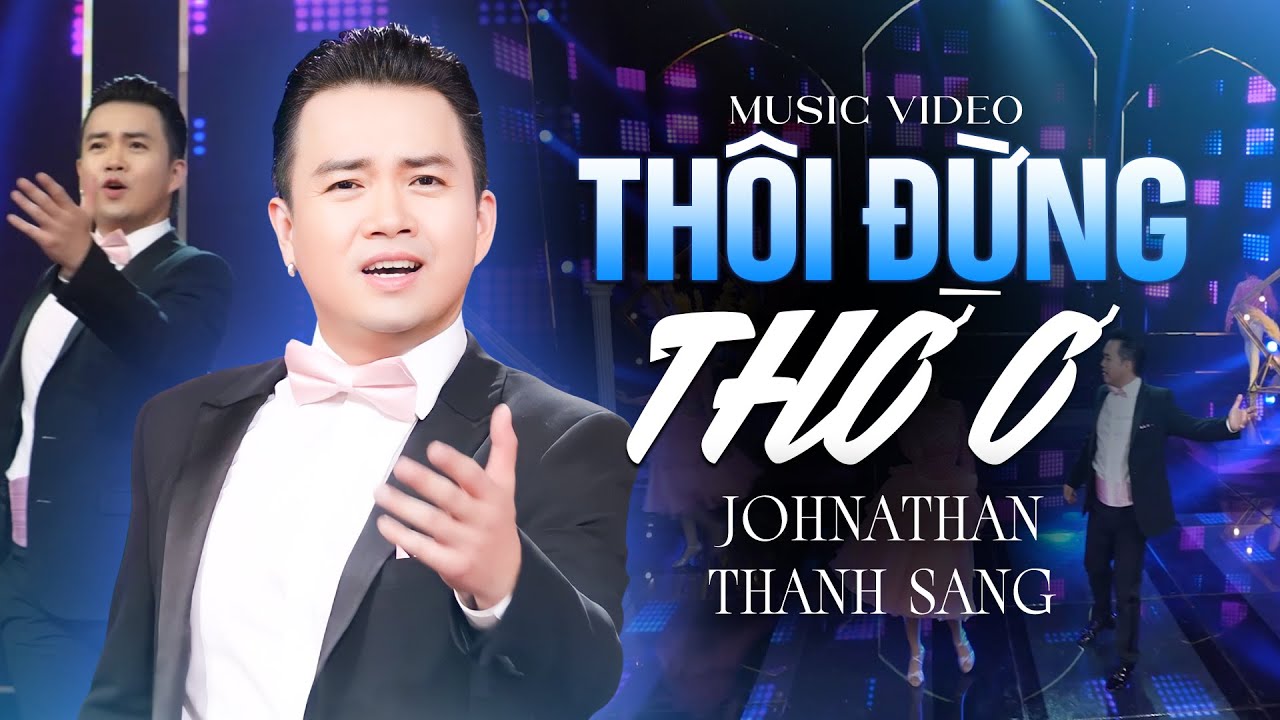 Thôi Đừng Thờ Ơ - Johnathan Thanh Sang | Bản Twist Sôi Động Nghe Là Muốn Nhảy 💃
