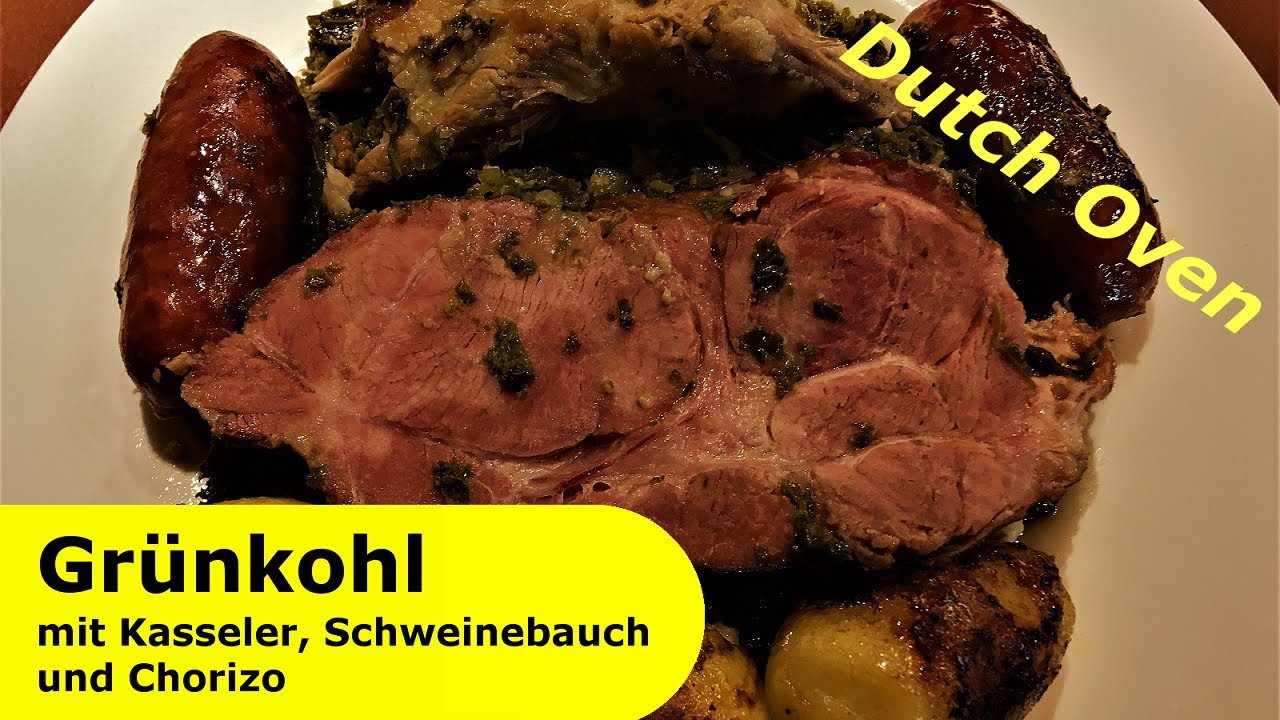 137 - Grünkohl im Dutch Oven │ mit Kasseler, Schweinebauch und Chorizo
