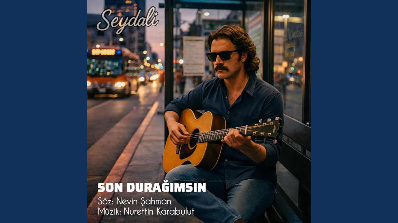 Son Durağımsın (feat. Seydali)
