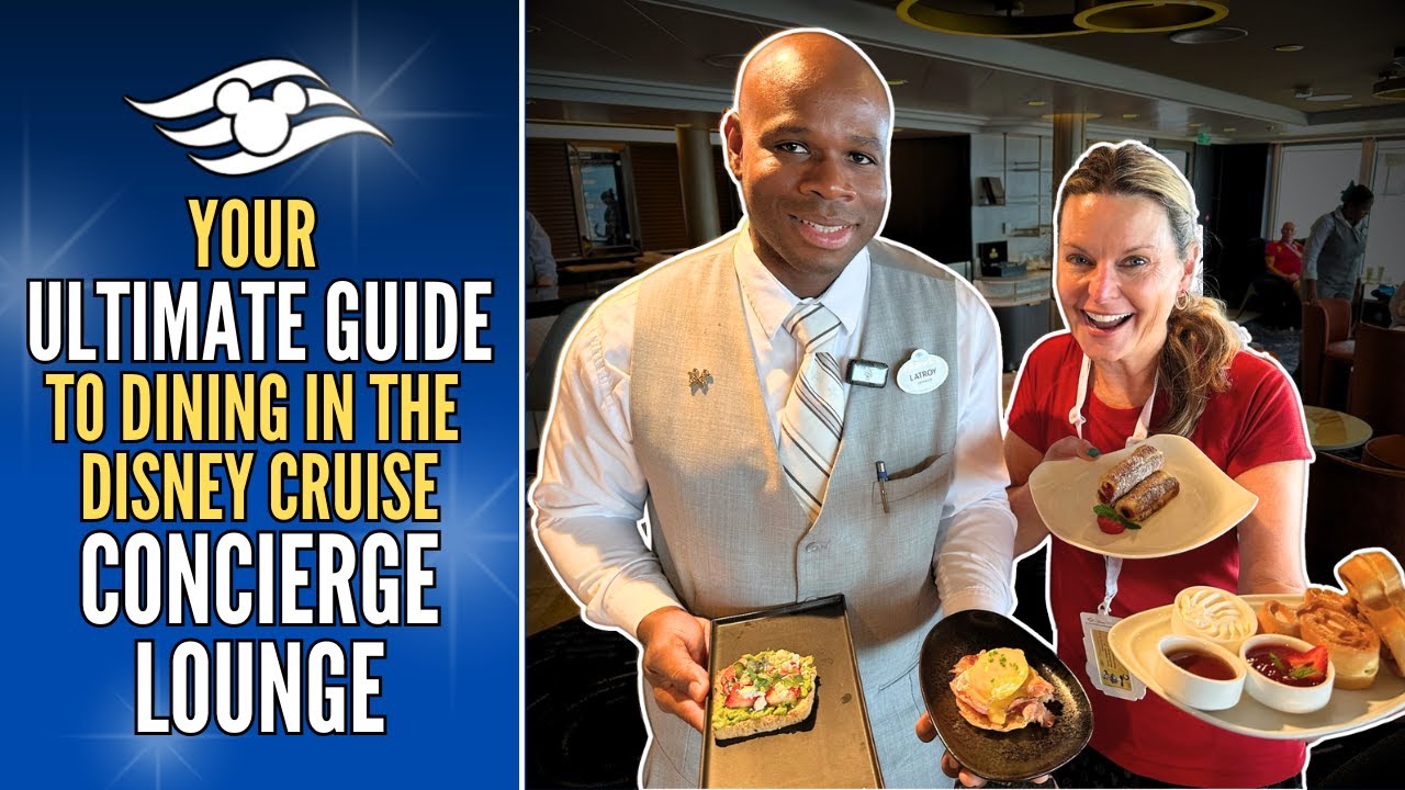 GUIDE TO EATING IN THE CONCIERGE LOUNGE | Disney Cruise Line | Full Menu | Food Reviews | Luxury VIP