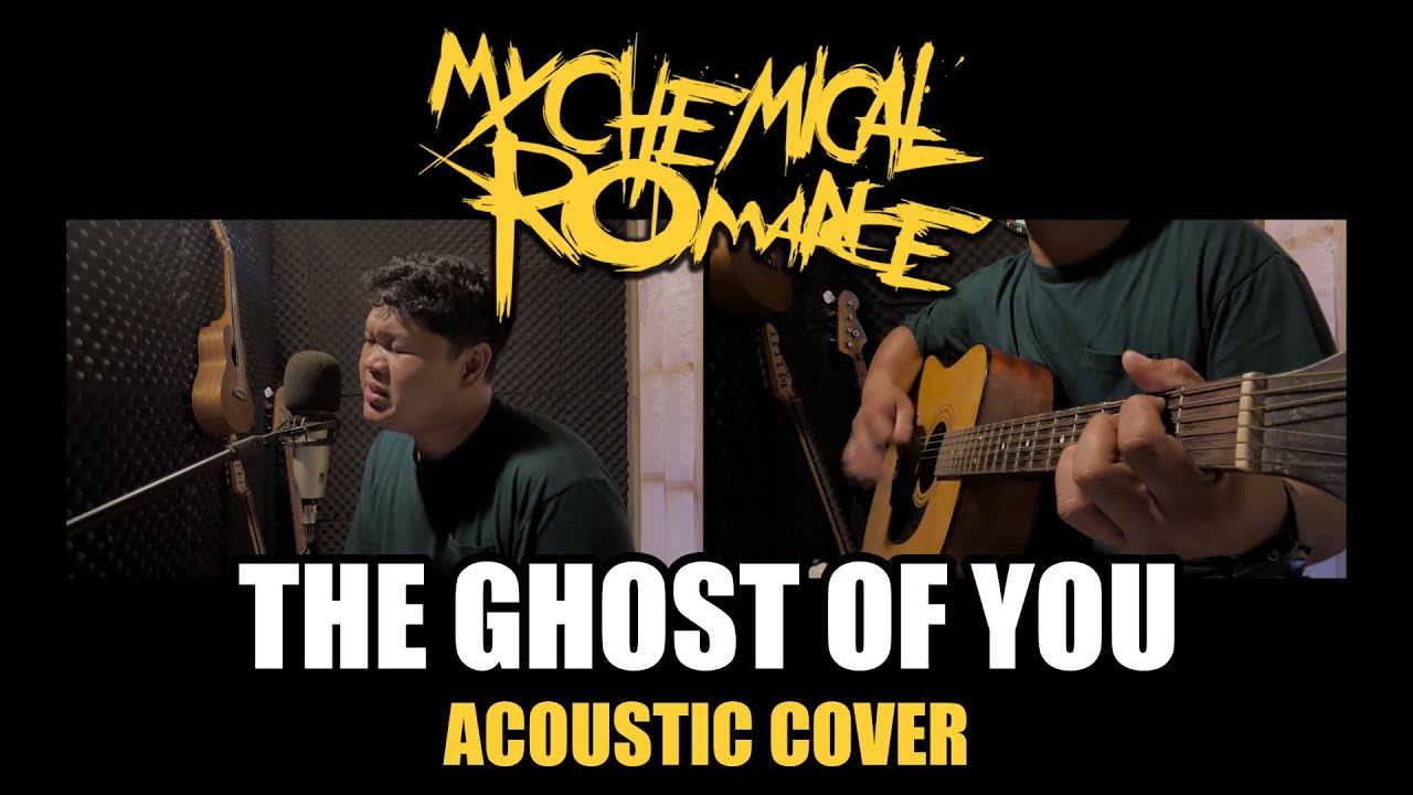 My Chemical Romance - The Ghost Of You (Acoustic Cover)