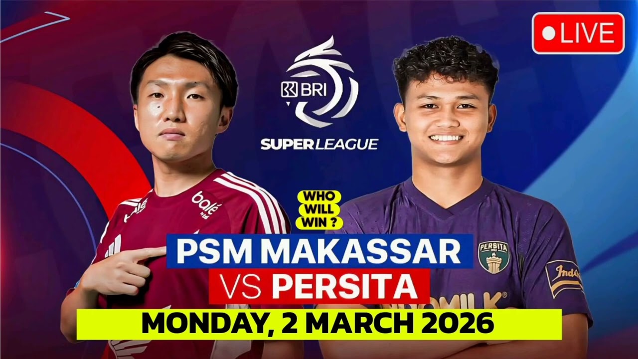 Persita VS PSM | Indonesia Super League Match Prediction