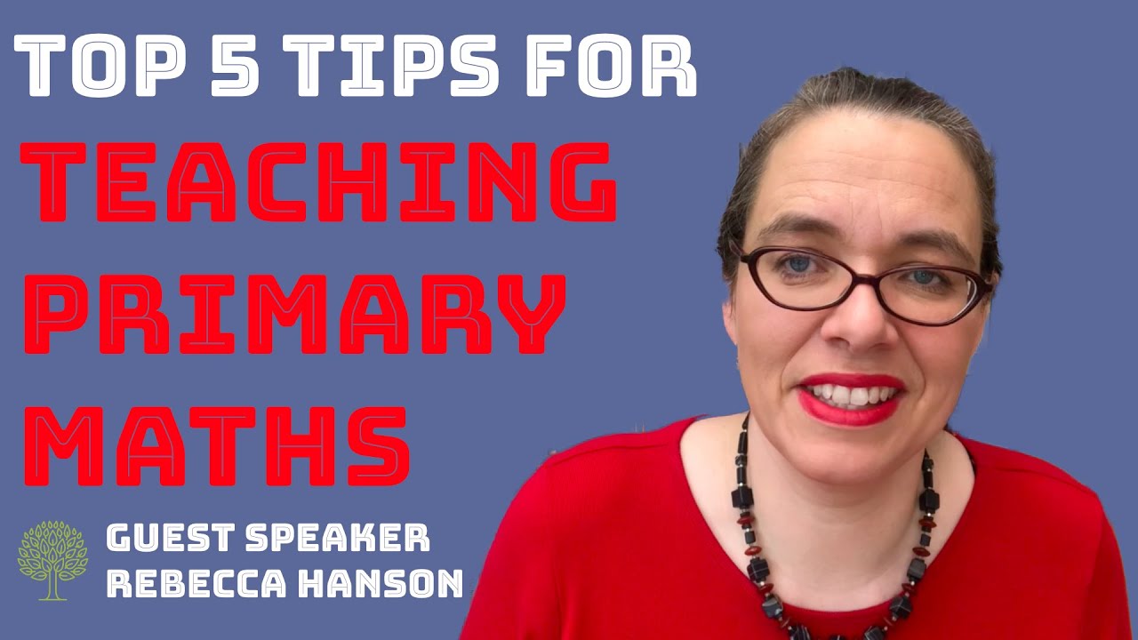 5 Tips For Teaching Primary Maths | Teaching Tips