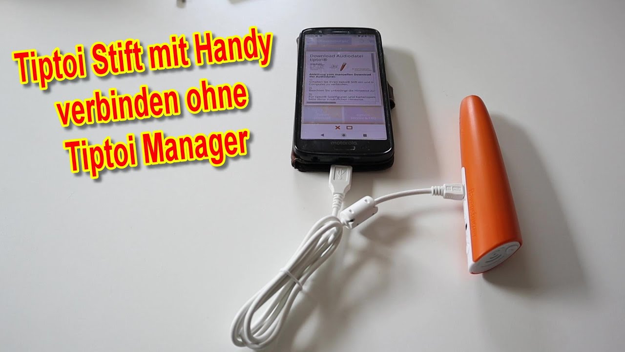 Tiptoi Stift mit Handy / Tablet verbinden Audiodatei herunterladen ohne Manager