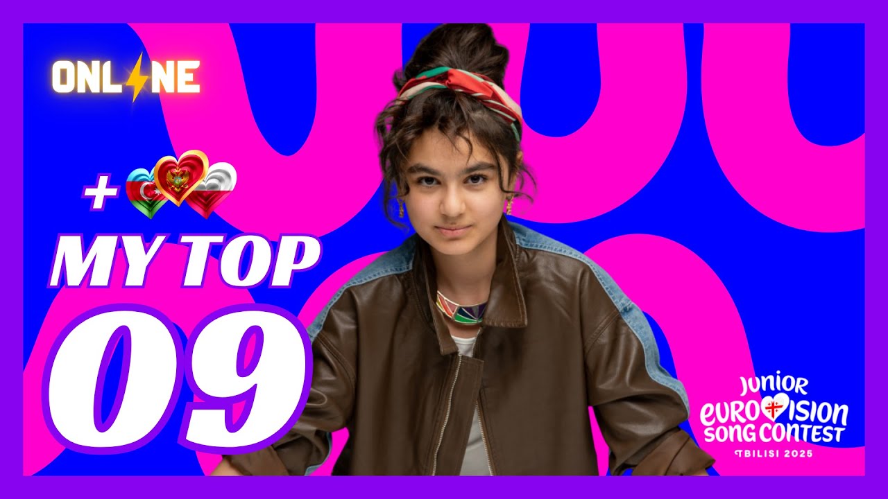 Junior Eurovision 2025 • MY TOP 9 (so far) • NEW: 🇦🇿 🇲🇪 🇵🇱