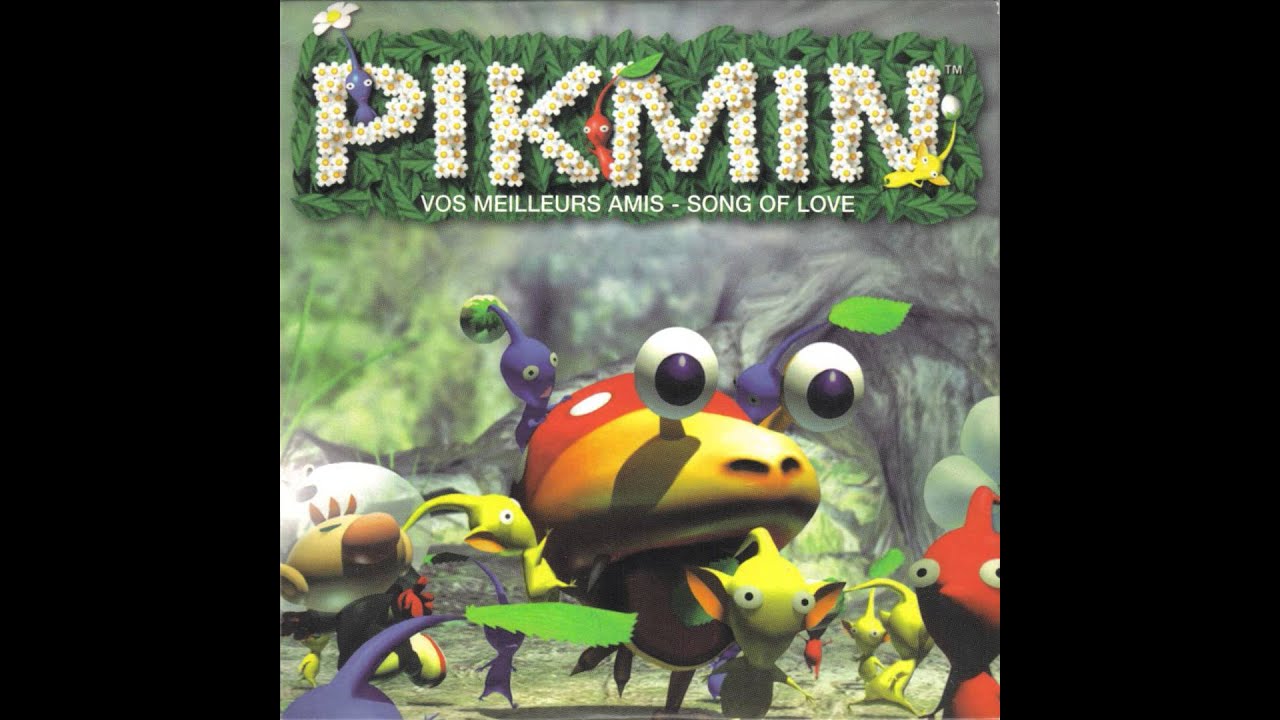 Pikmin - Vos Meilleurs Amis - Song Of Love (Pop Version)