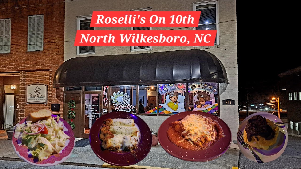 Roselli's On 10th - Must Try Italian Restaurant In N. Wilkesboro, NC