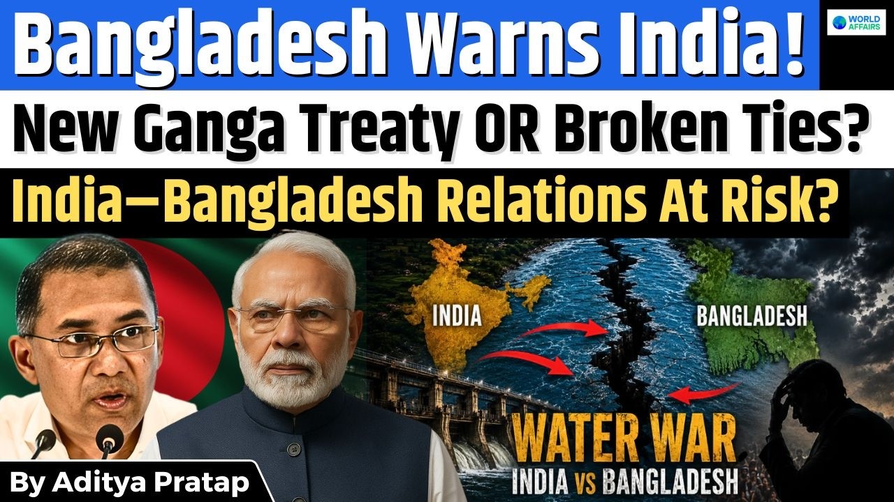 India-Bangladesh Ganga Treaty Under Pressure: Will Water Wars Reshape South Asia?
