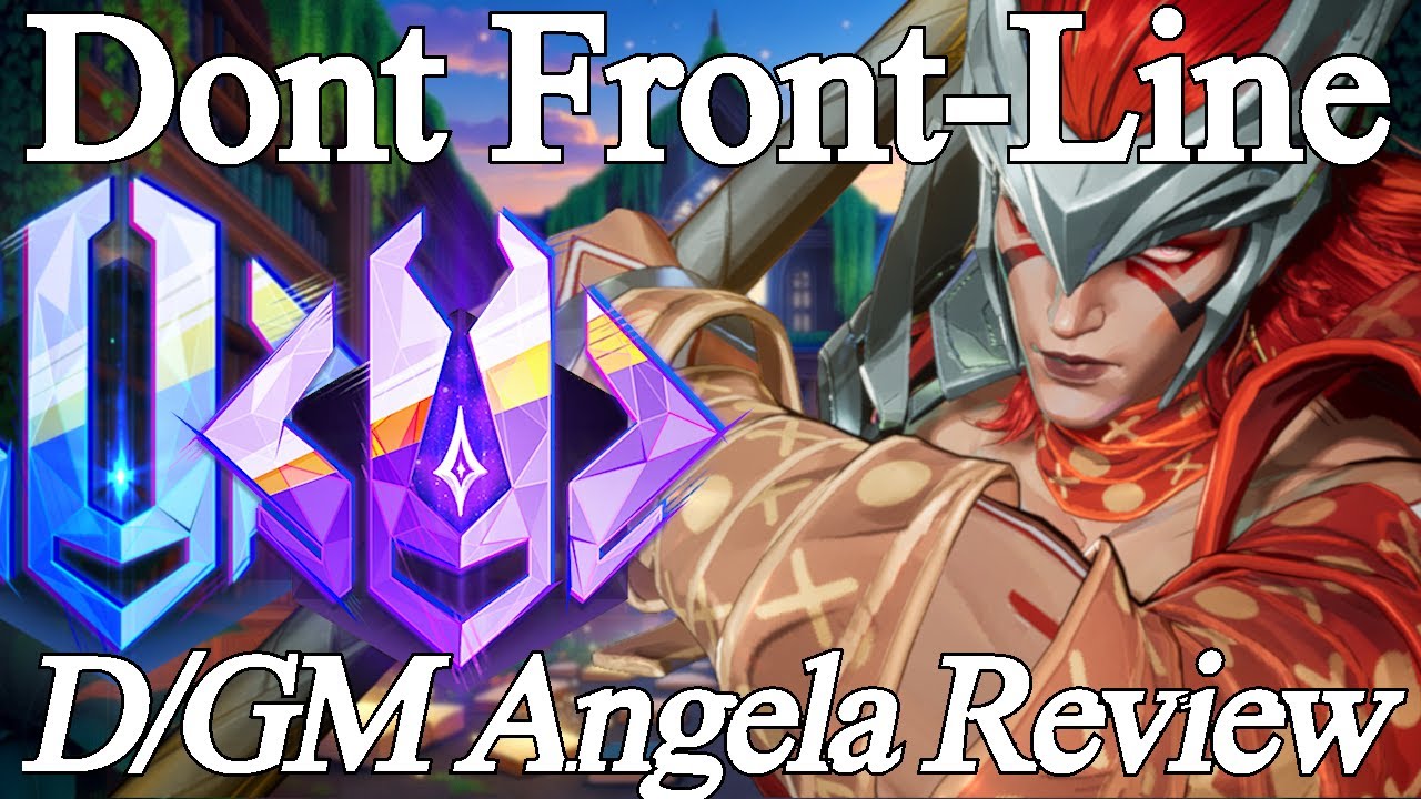 Don't Frontline - Diamond/GM Angela Review