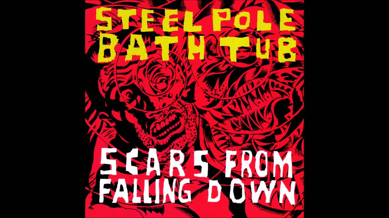 Steel Pole Bath Tub ‎– Scars From Falling Down (Full Album) 1995 HQ