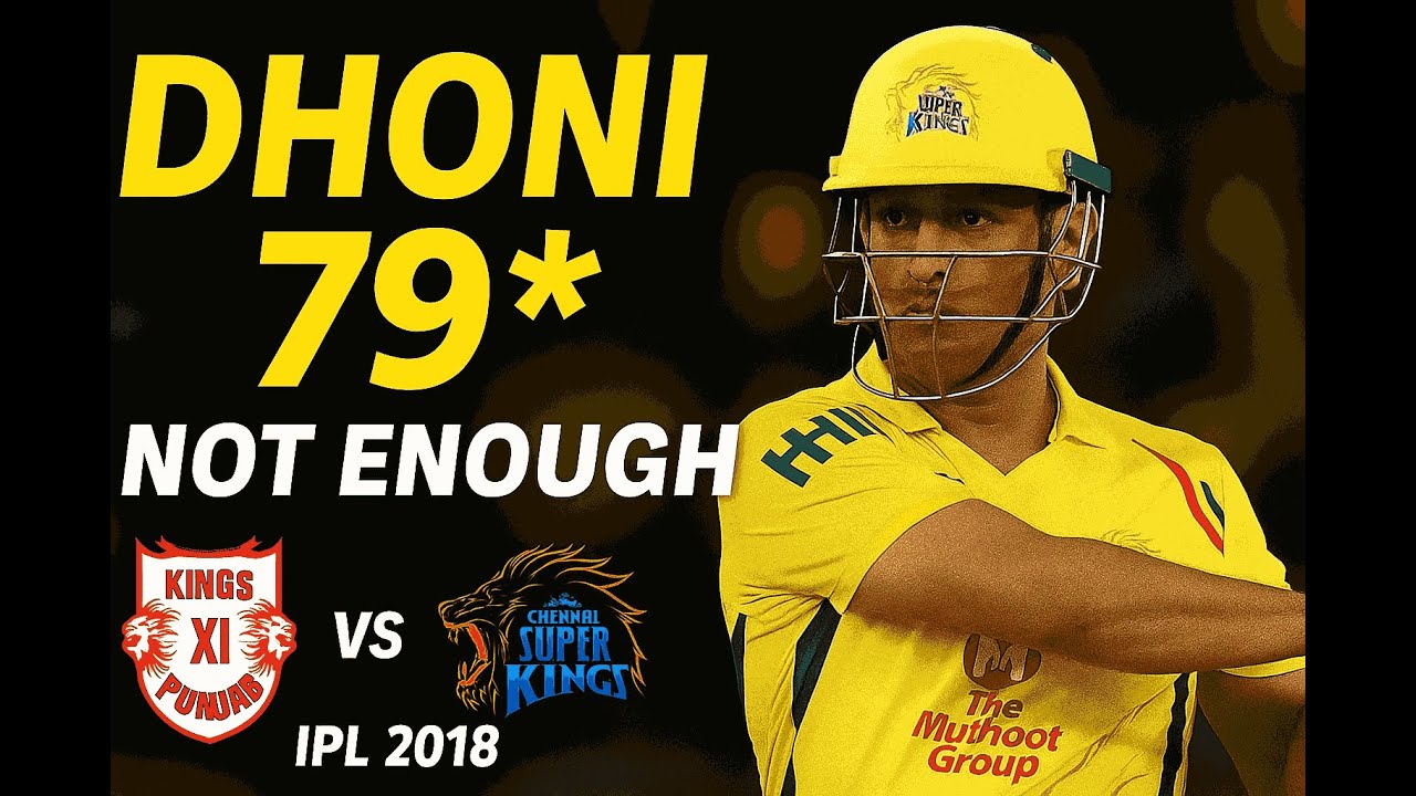MS Dhoni сражается в одиночку 💔 79 против KXIP | Мяч за мячом | IPL 2018 #ipl #dhoni #msdhoni #кр...