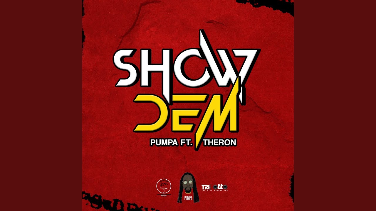 Show Dem