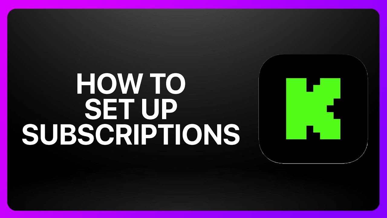 How To Set Up Subscriptions On Kick ! Tutorial
