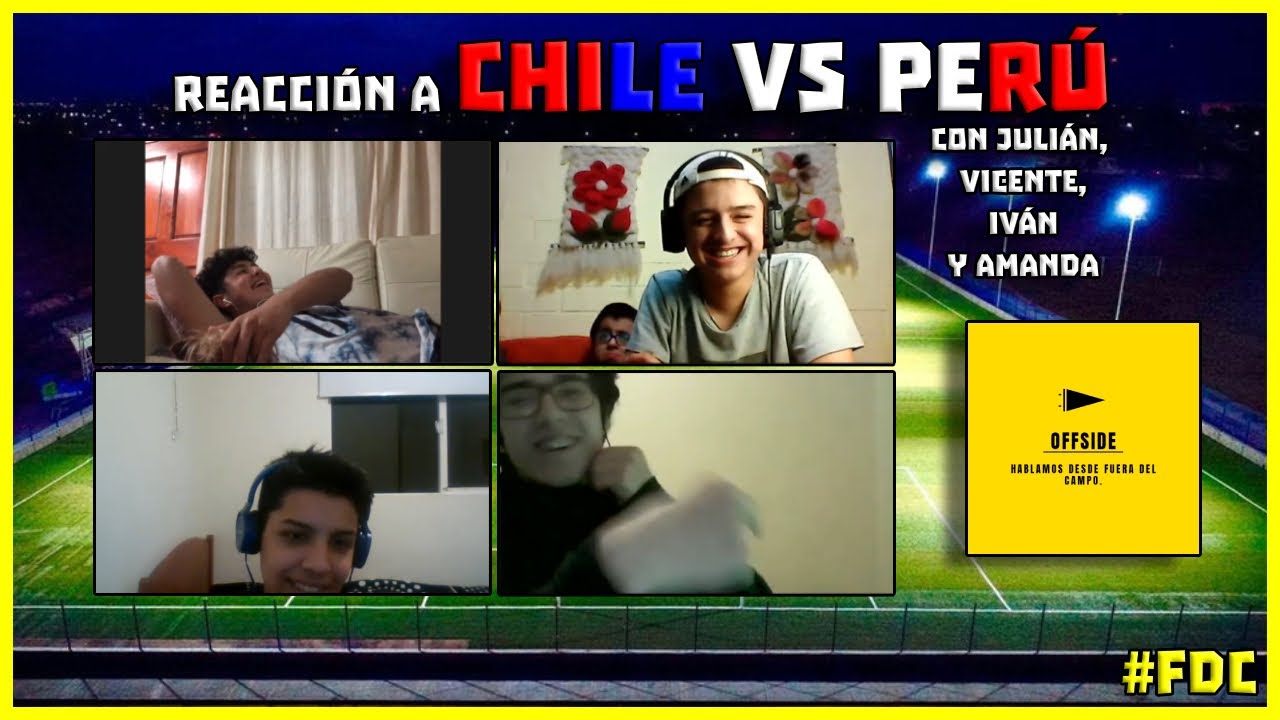 REACCI&Oacute;N A CHILE vs PER&Uacute; con AMIGOS ⭐ | #FueraDelCampo | Offside