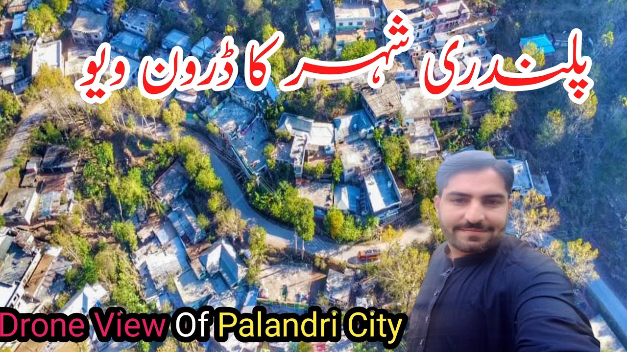 Palandri City Drone View/Palandri Azad kashmir Sudhnoti