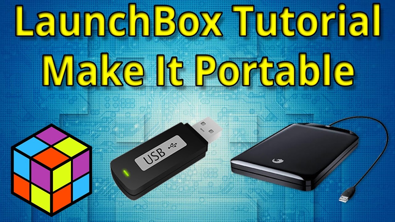 Make Your LaunchBox Portable On an External USB Drive - LaunchBox Tutorials