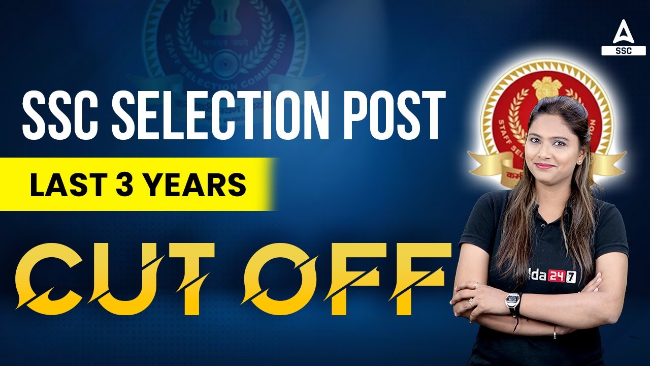 SSC Selection Post Previous Year Cut off | SSC Phase 10 Cut off