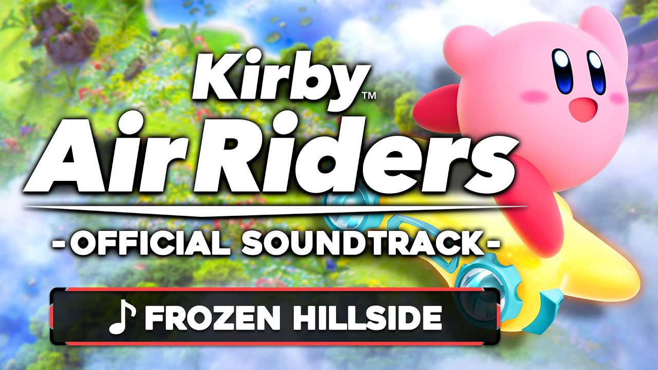 Frozen Hillside - Kirby Air Riders [OST]