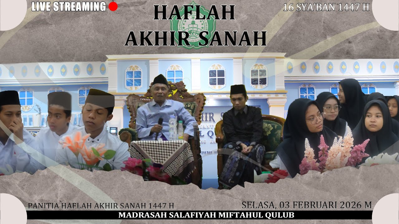 WISUDA & HAFLAH AKHIR SANAH