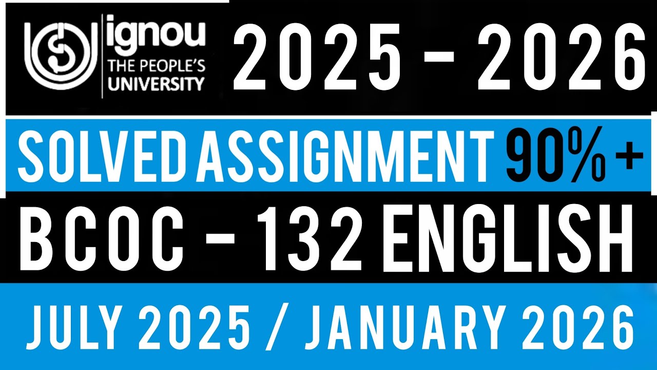 BCOC 132 SOLVED ASSIGNMENT 2025-26 | BCOC 132 SOLVED ASSIGNMENT 2025-26 IN ENGLISH | BCOC 132