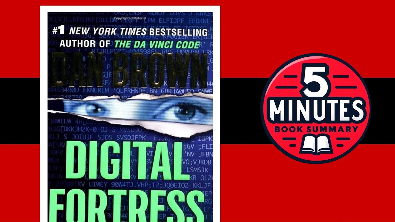 Digital Fortress by Dan Brown | 5 minutes Book Summary