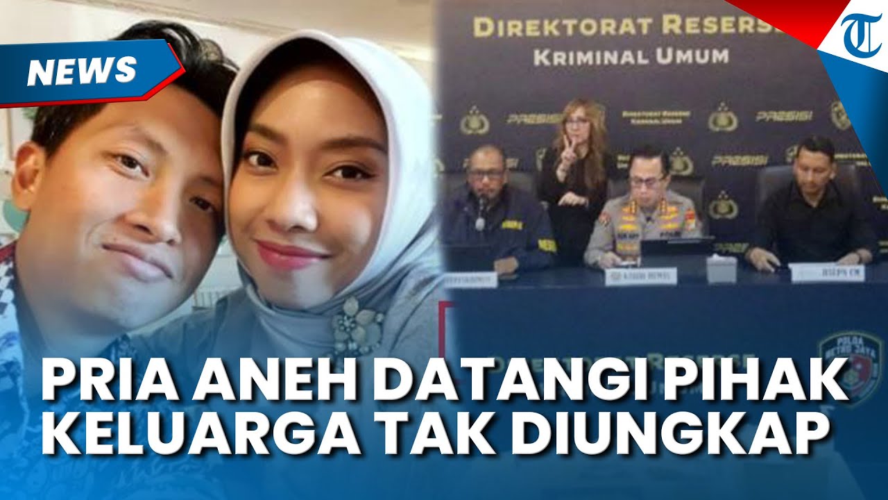 ADA PRIA ANEH Yang Datangi Keluarga Arya Daru, Tapi Tak Diungkit Pihak Kepolisian