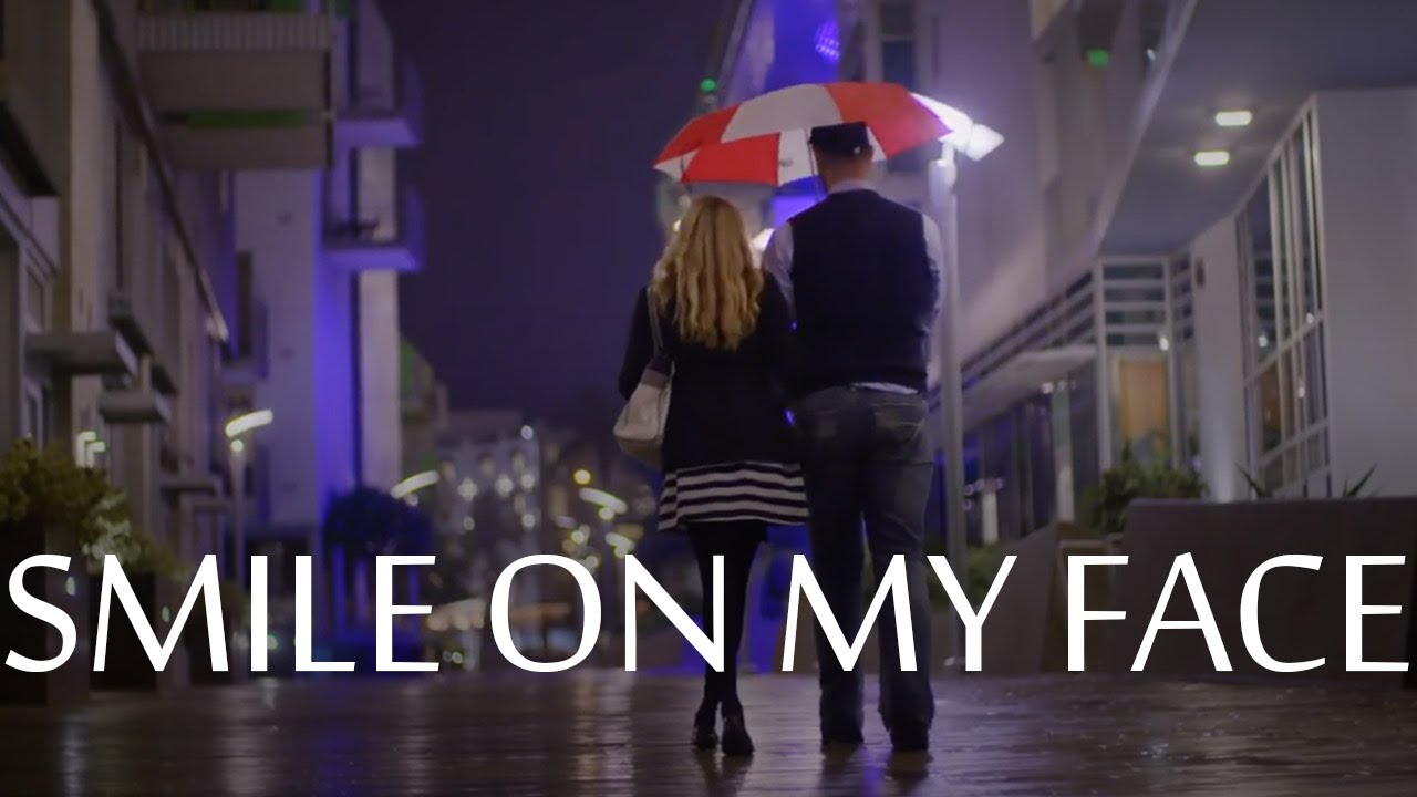 Smile on my Face (Official Video)