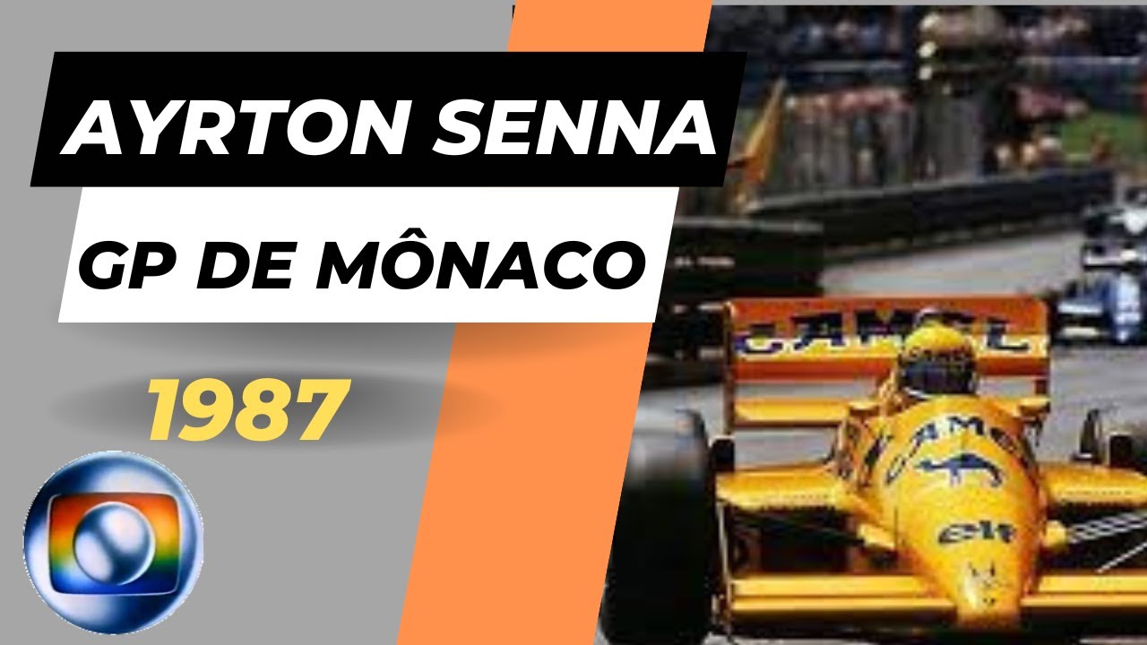 Ayrton Senna GP de Mônaco 1987, F1