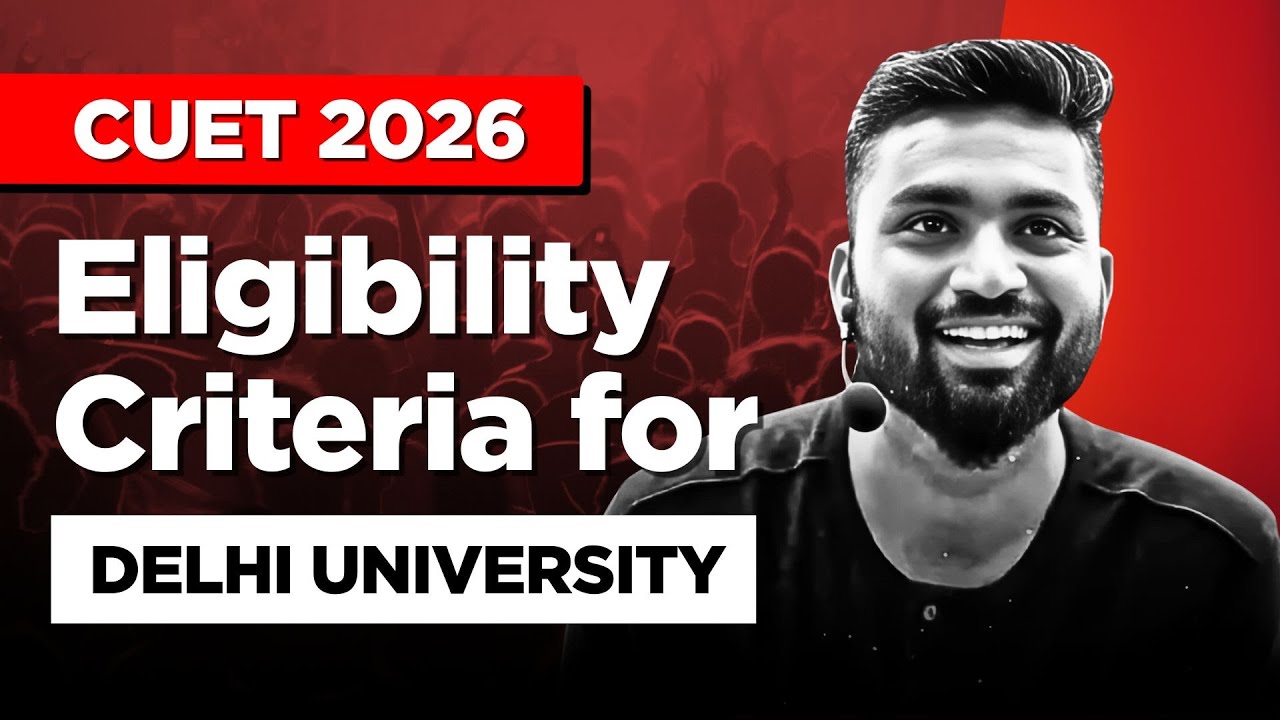 ELIGIBILITY CRITERIA FOR DELHI UNIVERSITY ( DU ) | CUET 2026 | Shubham Jagdish | 8112601234