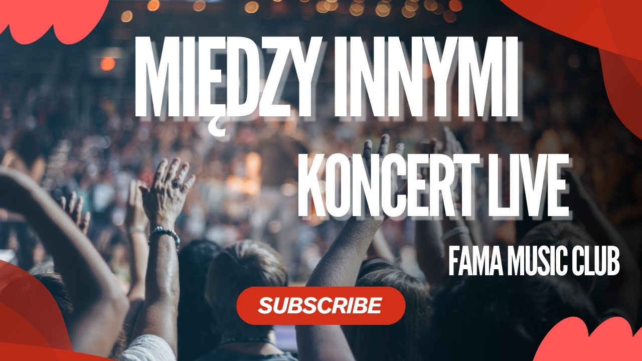 Między Innymi - koncert