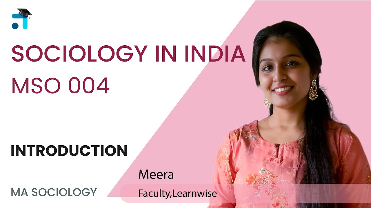 Introduction | Sociology in India | MA Sociology | MSO-004 | Kerala's no.1 IGNOU Coaching Malayalam