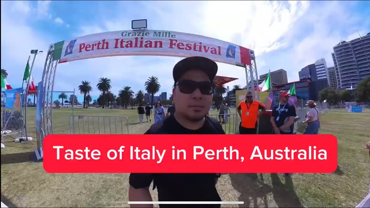 Perth Italian Festival / Pinoy in Australia 🇵🇭🇦🇺