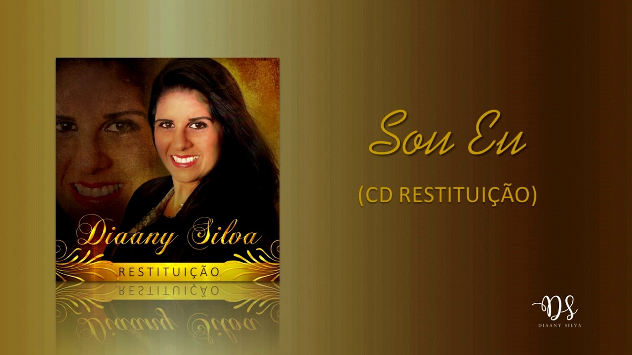 Sou Eu - Diaany Silva [&Aacute;UDIO OFICIAL]