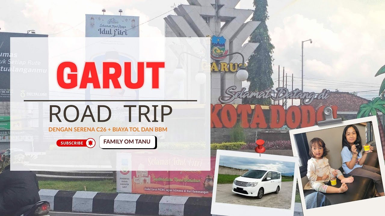 ROAD TRIP KE GARUT BARENG KELUARGA 2025‼️RINCIAN BIAYA TOL, BENSIN DAN RUTE PERJALANAN‼️