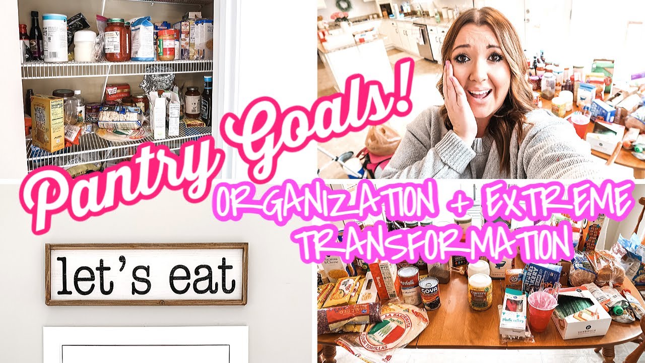 PANTRY GOALS! | ORGANIZATION + EXTREME TRANSFORMATION |  PANTRY ORGANIZATION 2020