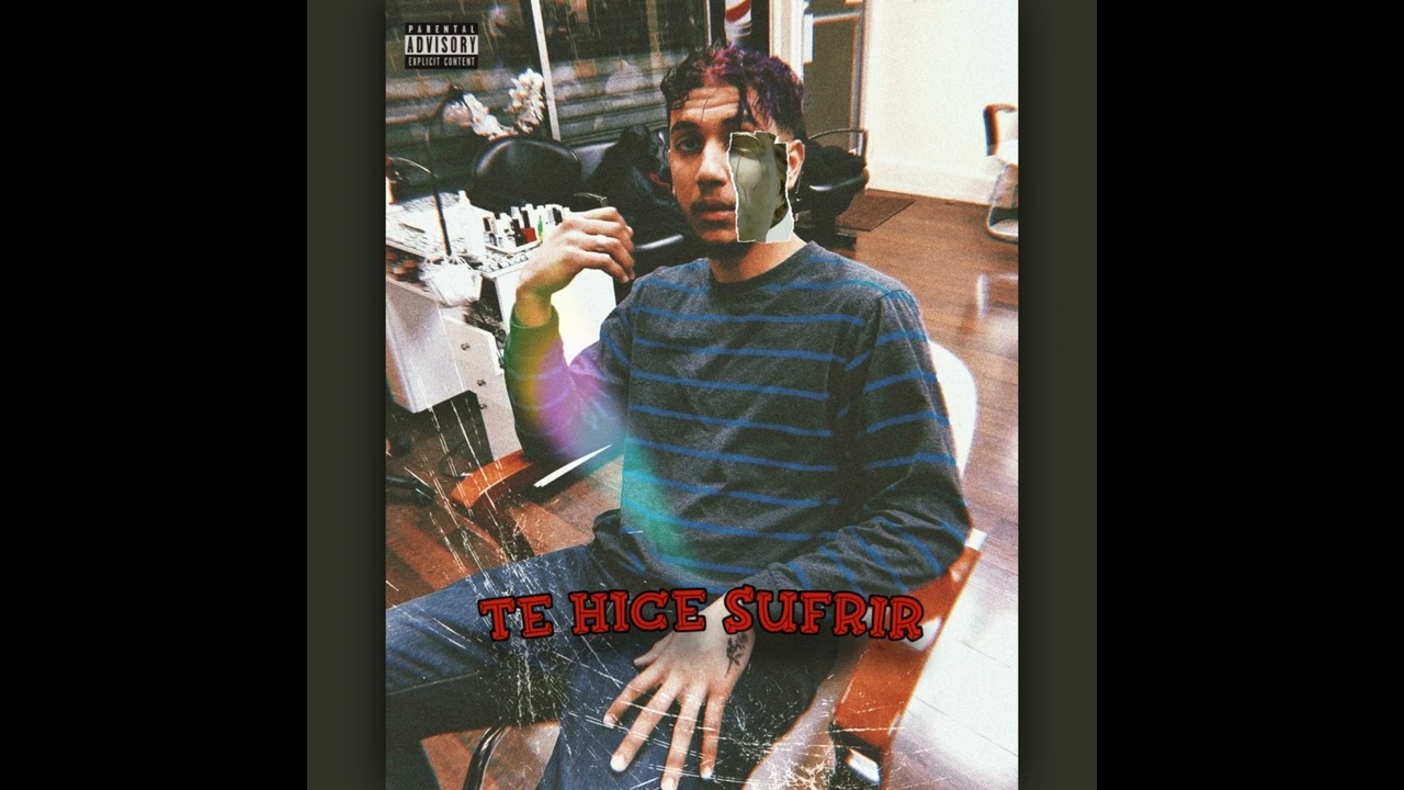 El Jeff - Te Hice Sufrir