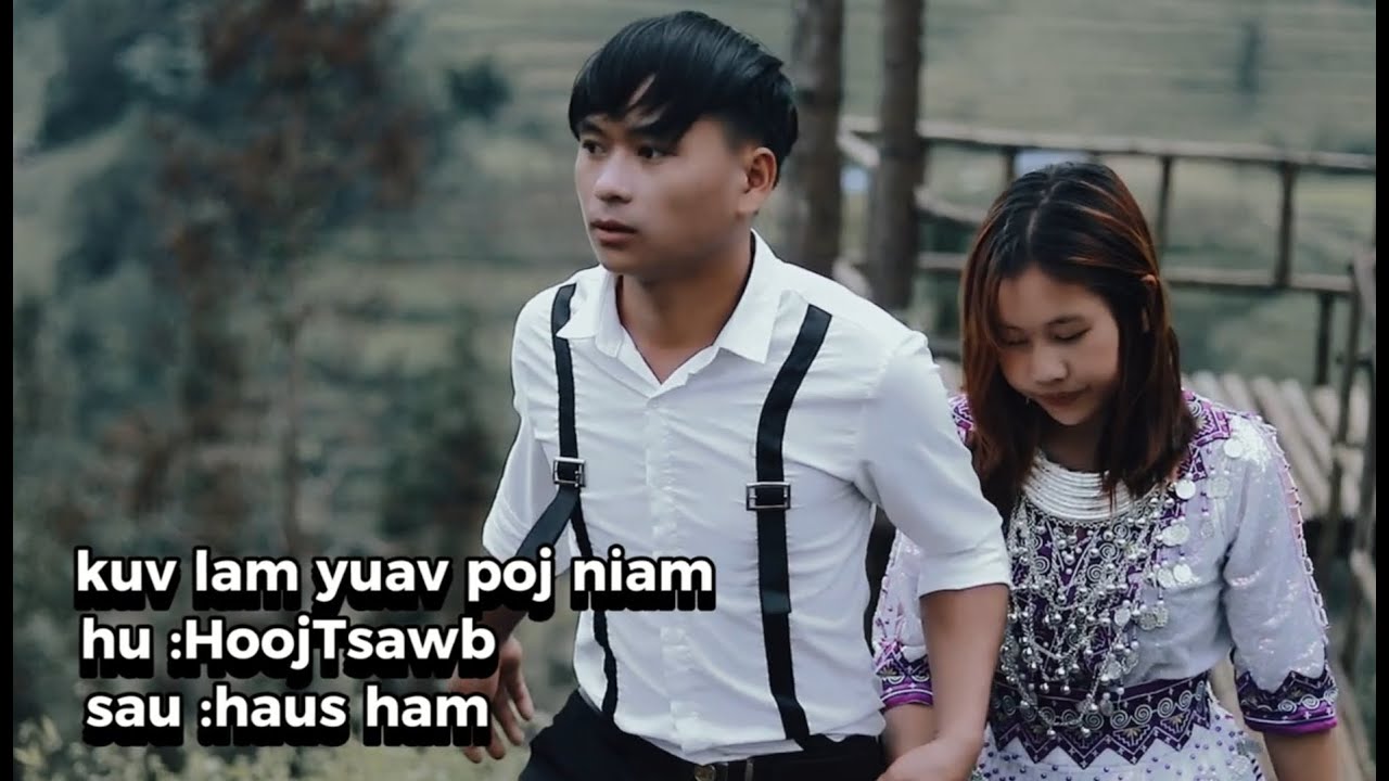 Kuv Lam Yuav Poj Niam Lawm Xwb _ Hooj kk