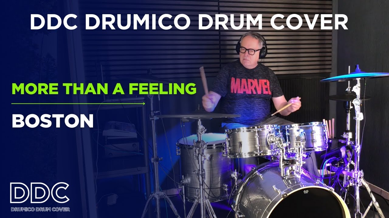 MORE THAN A FEELING - BOSTON - DDC DRUMICO DRUMCOVER #morethanafeeling #boston #drumcover